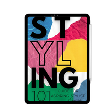 Load image into Gallery viewer, STYLING 101: Guide for Aspiring Stylist